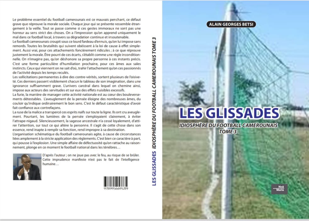 LES GLISSADES- IDIOSPHÈRE DU FOOTBALL CAMEROUNAIS (TOME 3)